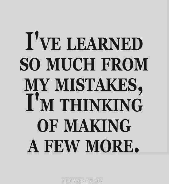 Learn from your mistakes!